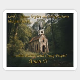 Weekend prayer Sticker